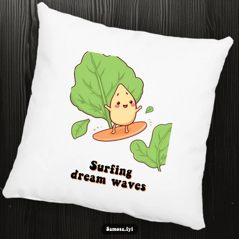 Funny pillow featuring a happy samosa with tiny legs, surfing on a giant spinach leaf, embodying a spirit of adventure and fun.