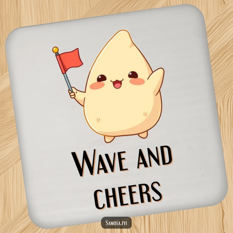 Funny Samosa Flag Coaster: A plump, excited samosa character energetically waving a tiny flag, protecting your furniture with festive zeal.