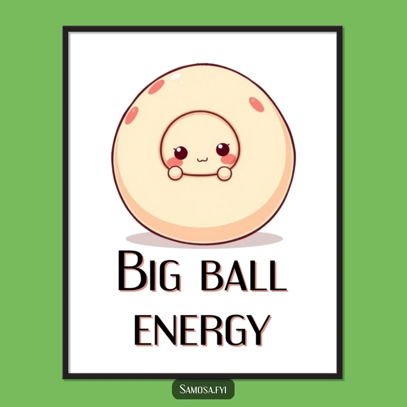 Funny Samosa Poster - Wobbly Ball Snack Wall Art Funny Gift Decor
