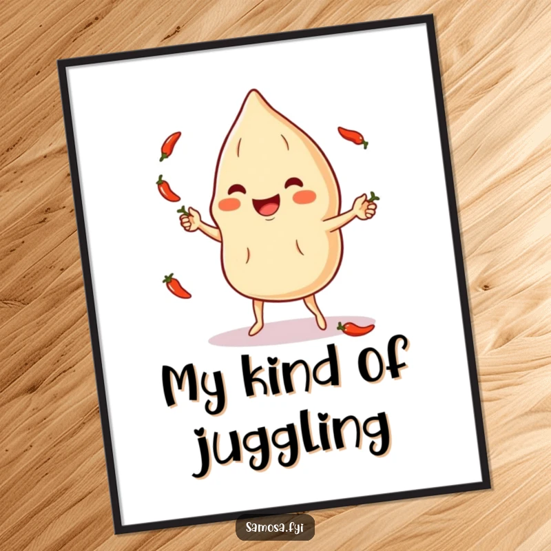 Funny Poster: A smiling samosa character juggles several tiny, red chili peppers, creating a humorous scene.