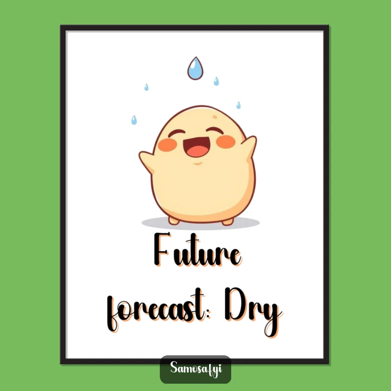 Funny Samosa Poster: Hilarious Raindrop Dodge Art, Ideal Humorous Gift