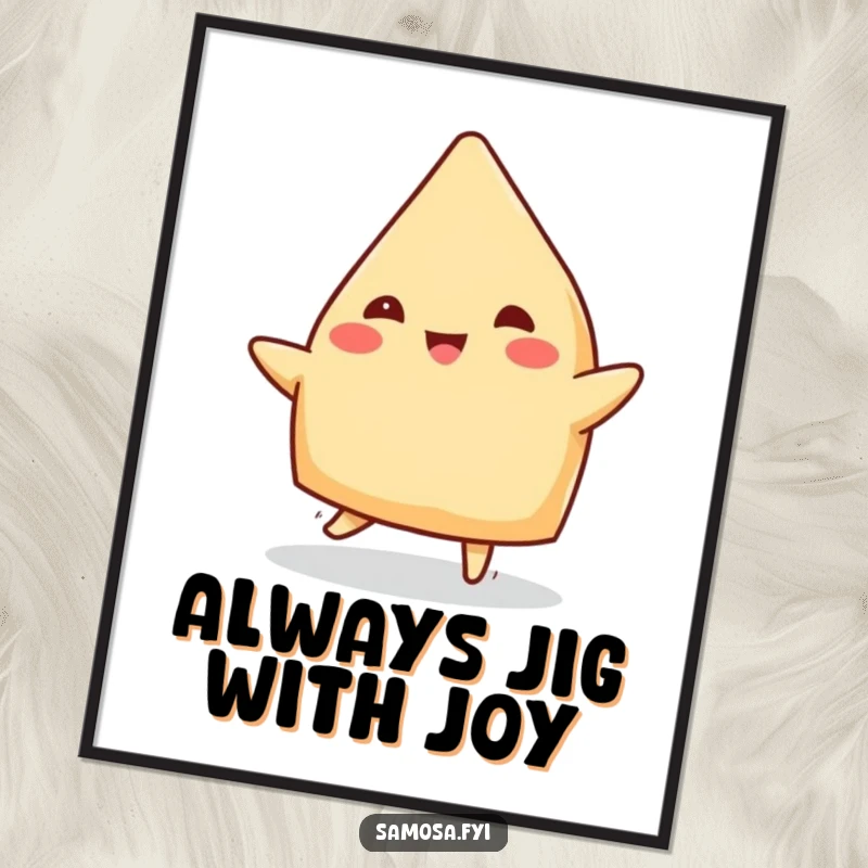 Funny Free Printable Wall Art: A cheerful samosa energetically doing a little jig with its edges. Hilarious downloadable art.