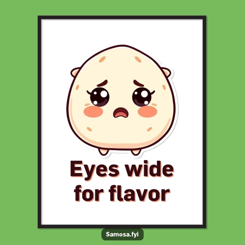 Funny Free Printable Wall Art: Startled Samosa Surprise Downloadable Decor