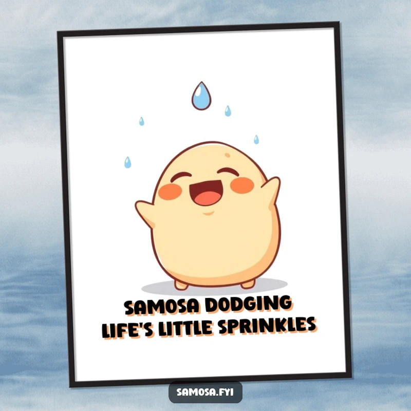 Funny Free Printable Wall Art: Samosa comically dodging a large falling raindrop with a huge laugh, adding vibrant humor to any room.