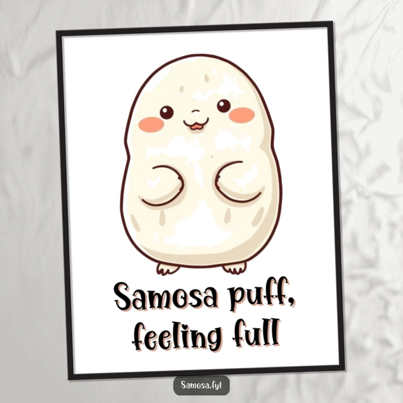 Funny Free Printable Wall Art: A samosa comically puffing out its chest with immense pride, creating a bold and humorous decor statement.