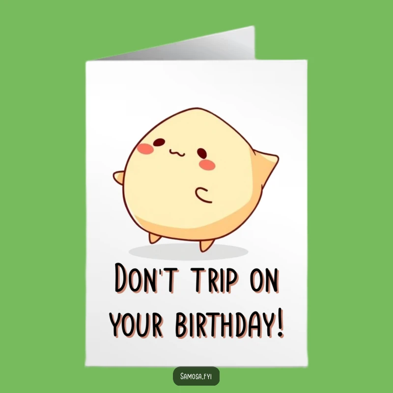 Free Printable Birthday Card: Tripping Samosa, Funny Oops Moment, Downloadable Gift