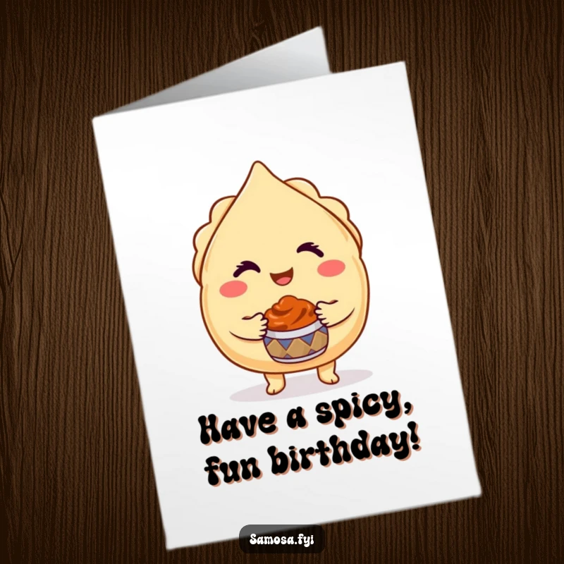 Funny Free Printable Birthday Card featuring a winking samosa character playfully offering a tiny pot of chutney.