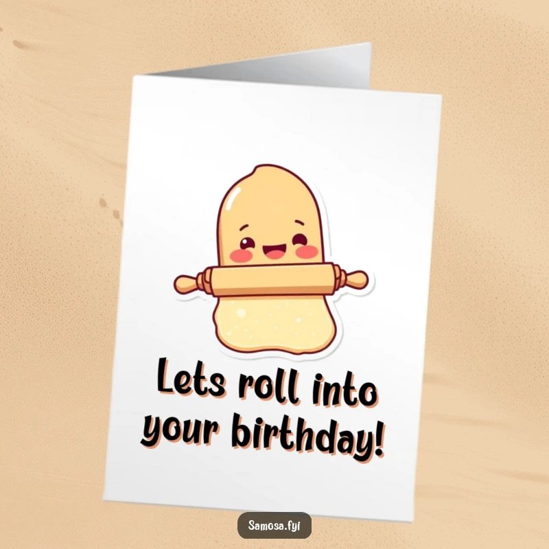 Funny Free Printable Birthday Card: a delighted rolling pin character rolls out a small sheet of dough.