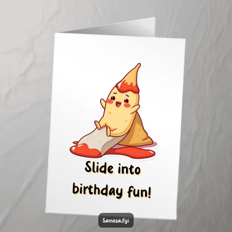 Funny Free Printable Birthday Card: Cheerful samosa character gleefully sliding down a ketchup slide, a hilarious downloadable.