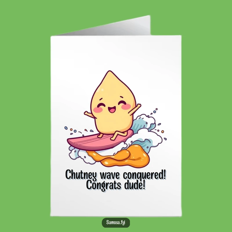 Free Printable Congrats Card: Giggling Samosa Rides Chutney Wave, Hilarious Downloadable Gift
