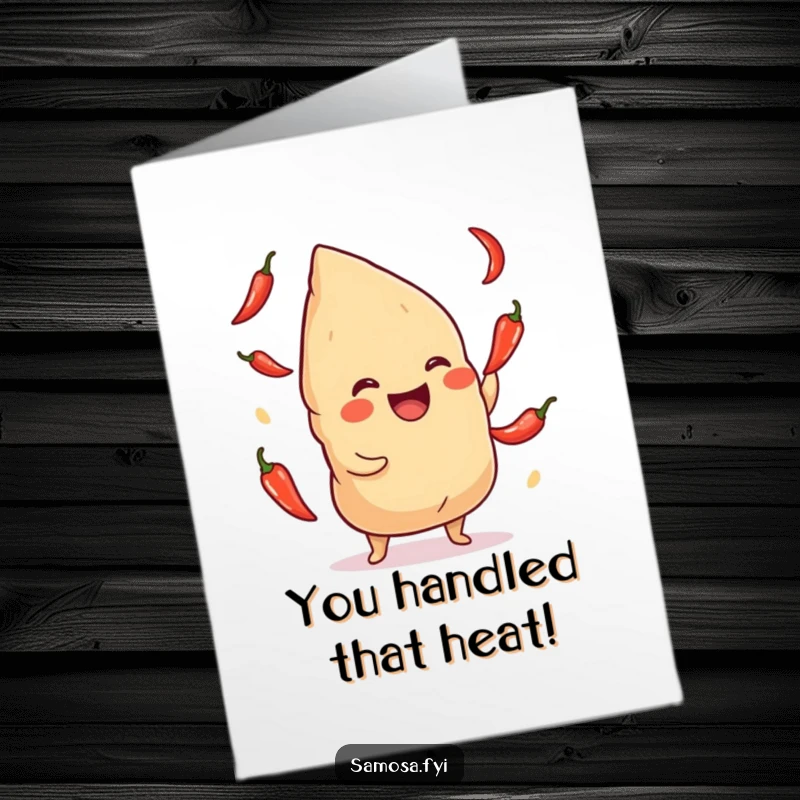 Funny Free Printable Congrats Card: A joyful samosa gleefully juggling tiny chili peppers. Hilarious downloadable celebration art.