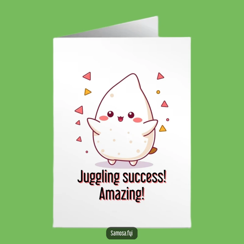 Free Printable Congrats Card: Juggling Samosa Celebrates Your Amazing Feat