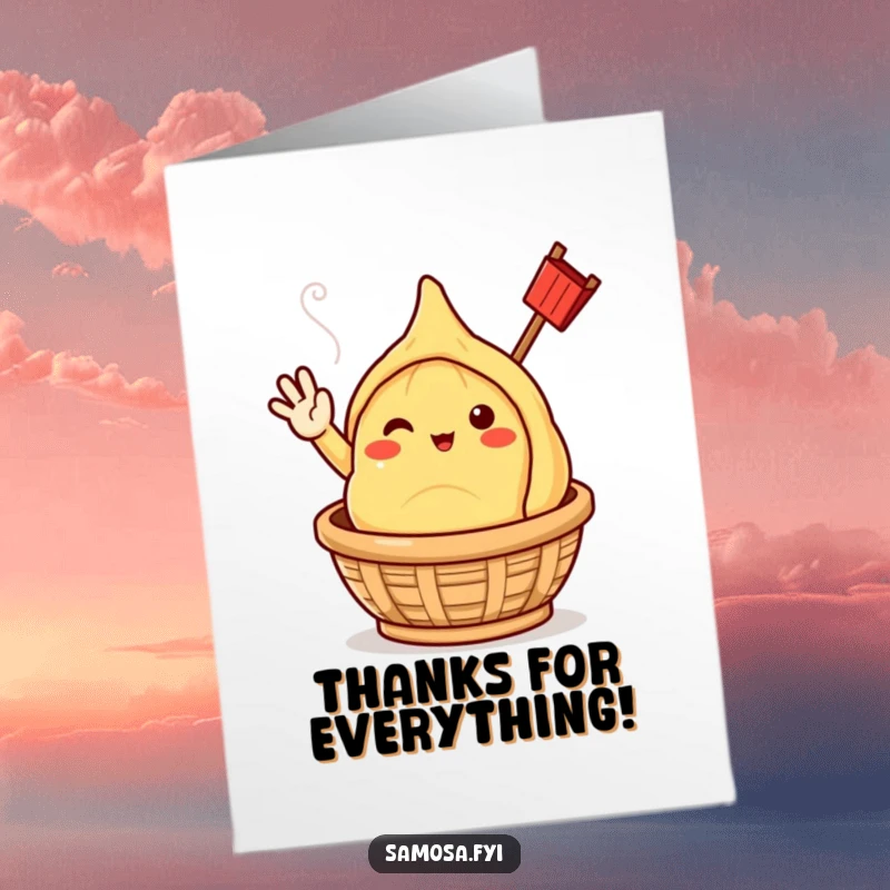 Funny Free Printable Samosa Thank You Card, a cheerful character waving from a steaming basket, expressing thanks.