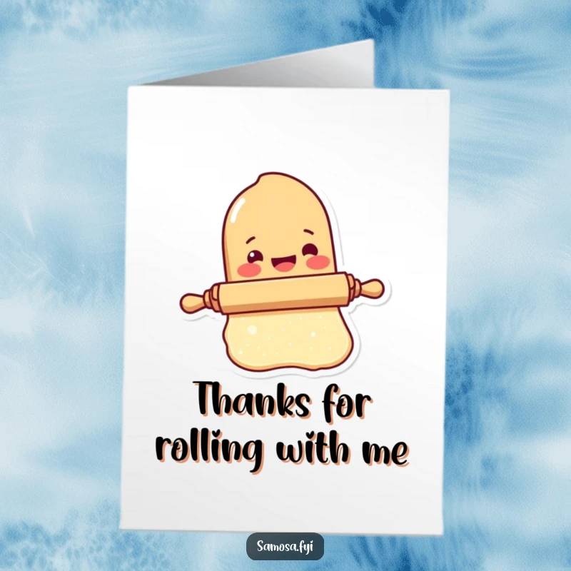 Funny Free Printable Thank You Card: a delighted rolling pin character is busy rolling out a small piece of dough.
