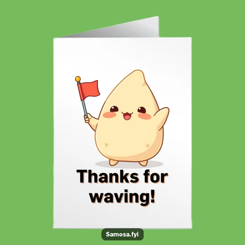 Free Printable Thank You Card: Samosa Flag Waving Funny Downloadable Gift