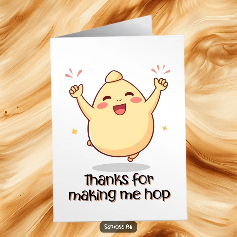 Funny Free Printable Thank You Card: Plump samosa character doing a celebratory hop to express thanks.