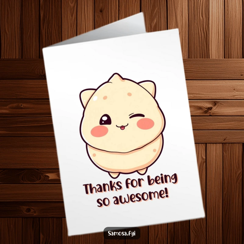 Funny Free Printable Thank You Card: A samosa comically winking with a broad, playful grin, expressing thanks in a humorous and memorable way.