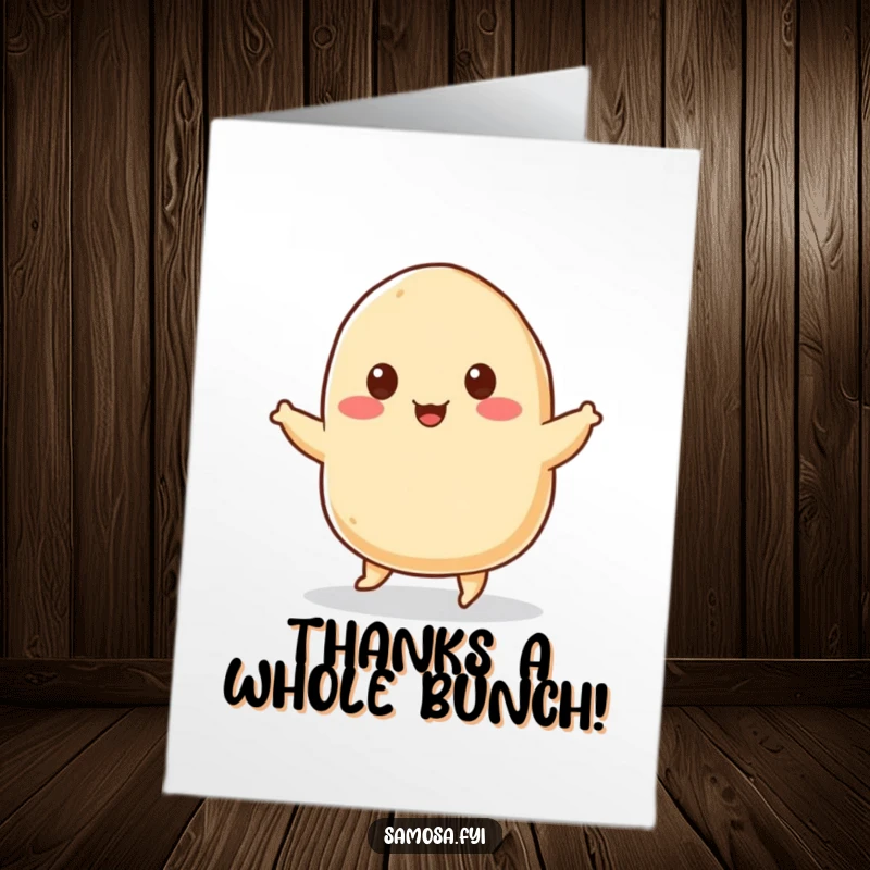 Funny Free Printable Thank You Card: A cheerful samosa with tiny sesame seed eyes doing a happy jig to express thanks.