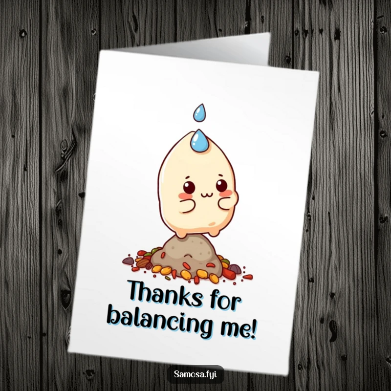 Funny Free Printable Samosa Thank You Card, a character sweating and balancing on spices, expressing heartfelt thanks.