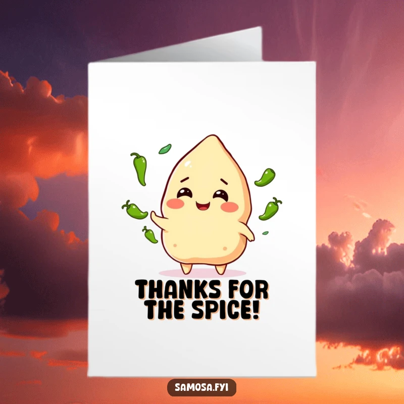 Funny Free Printable Thank You Card: Smiling samosa character juggling tiny green chili peppers to show thanks.